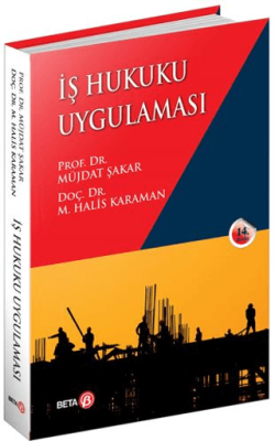 İş Hukuku Uygulaması - 1