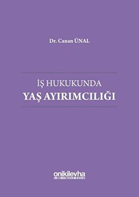İş Hukukunda Yaş Ayırımcılığı - 1