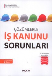İş Kanunu Sorunları - Seçkin Yayıncılık