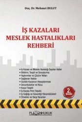 İş Kazaları Meslek Hastalıkları Rehberi - Platon Hukuk