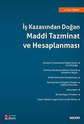 İş Kazasından Doğan Maddi Tazminat ve Hesaplanması - 1