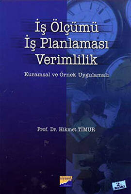 İş Ölçümü, İş Planlaması, Verimlilik - 1