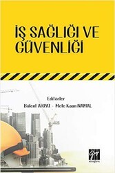 İş Sağlığı ve Güvenliği - Gazi Kitabevi
