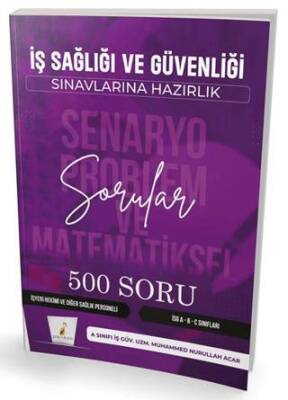 İş Sağlığı ve Güvenliği İSG Senaryo Problem ve Matematiksel Problemler - 1