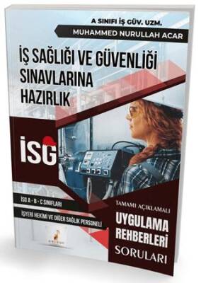 İş Sağlığı ve Güvenliği İSG Uygulama Rehberleri Soruları - 1
