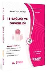 İş Sağlığı Ve Güvenliği Konu Anlatımlı Soru Bankası - Güz Dönemi 7. Yarıyıl Kod: 463 - Egem Eğitim Yayınları
