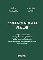 İş Sağlığı ve Güvenliği Mevzuatı - On İki Levha Yayınları