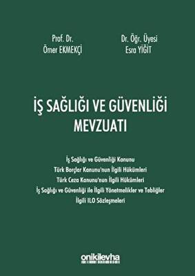 İş Sağlığı ve Güvenliği Mevzuatı - 1