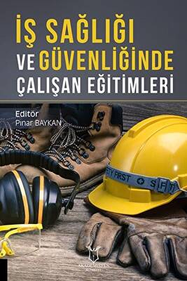 İş Sağlığı ve Güvenliğinde Çalışan Eğitimleri - 1