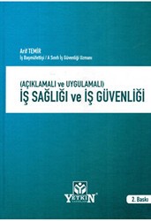 İş Sağlığı ve İş Güvenliği - Yetkin Yayınları