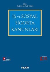İş ve Sosyal Sigorta Kanunları - Seçkin Yayıncılık