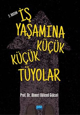 İş Yaşamına Küçük Küçük Tüyolar - 1