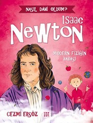 Isaac Newton - Modern Fiziğin Babası - Dokuz Çocuk