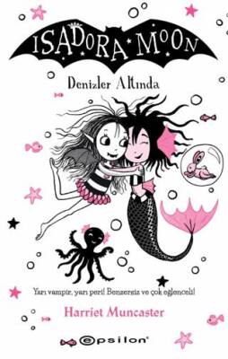 Isadora Moon Denizler Altında - 1