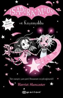 Isadora Moon ve Kayanyıldız - 1