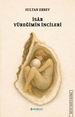 İsar Yüreğimin İncileri - 1