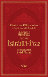 İşaratü’l- İ’caz - Söz Basım Yayın