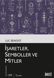 İşaretler, Semboller ve Mitler - Dost Kitabevi Yayınları