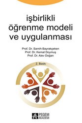 İşbirlikçi Öğrenme Modeli ve Uygulaması - Pegem Akademi Yayıncılık