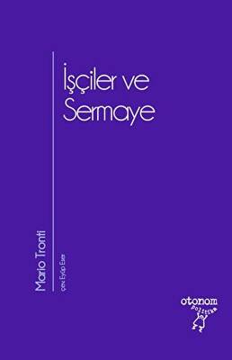 İşçiler ve Sermaye - 1