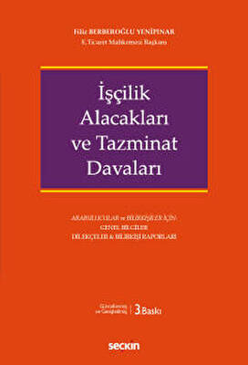 İşçilik Alacakları ve Tazminat Davaları - 1