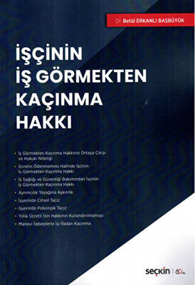 İşçinin İş Görmekten Kaçınma Hakkı - 1
