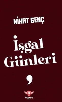 İşgal Günleri - 1