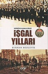 İşgal Yılları - Çığır Yayınları