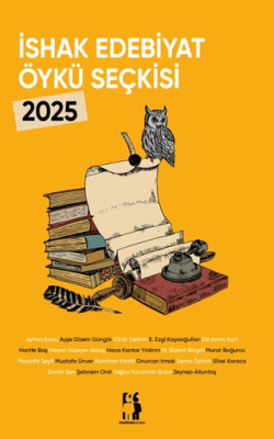 İshak Edebiyat Öykü Seçkisi 2025 - 1