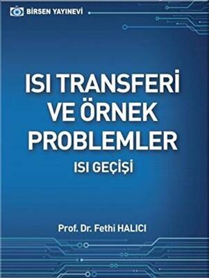 Isı Transferi ve Örnek Problemler - 1