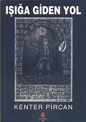 Işığa Giden Yol - 1