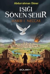 Işığı Sönen Şehir - Gülbey Yayınları