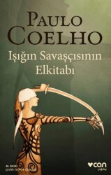 Işığın Savaşçısının Elkitabı - Can Yayınları