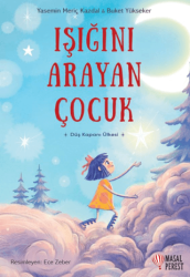 Işığını Arayan Çocuk - Masalperest