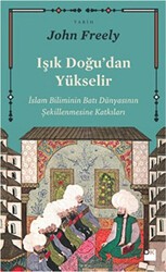 Işık Doğu`dan Yükselir - Doğan Kitap