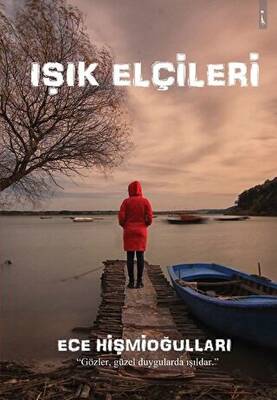 Işık Elçileri - 1