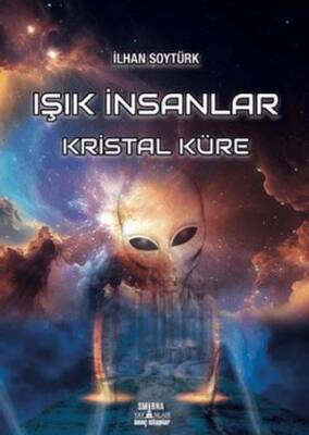 Işık İnsanlar Kristal Küre - 1