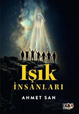 Işık İnsanları - 1