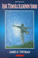 Işık Temsilcilerinin Sırrı - Akaşa Yayınları