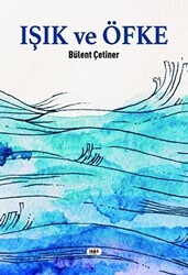 Işık ve Öfke - Tilki Kitap