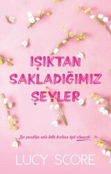 Işıktan Sakladığımız Şeyler - 1