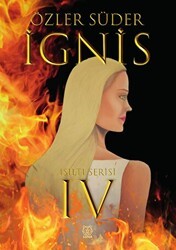 Işıltı 4 - İgnis - Luna Yayınları