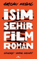 İsim Şehir Film Roman - 1