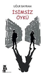 İsimsiz Öykü - Edebiyatist