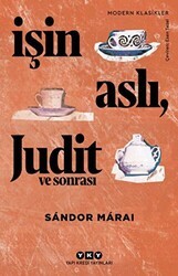 İşin Aslı Judit ve Sonrası - Yapı Kredi Yayınları