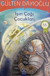 Işın Çağı Çocukları - Altın Kitaplar