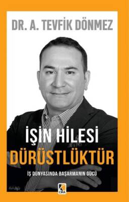 İşin Hilesi Dürüstlüktür - 1