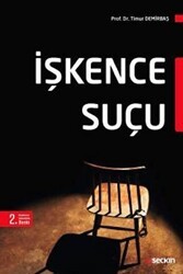 İşkence Suçu - Seçkin Yayıncılık