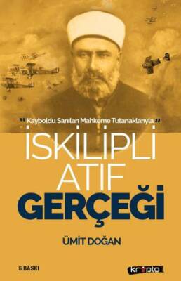İskilipli Atıf Gerçeği - 1