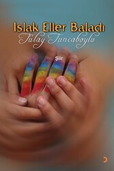 Islak Eller Baladı - Cinius Yayınları